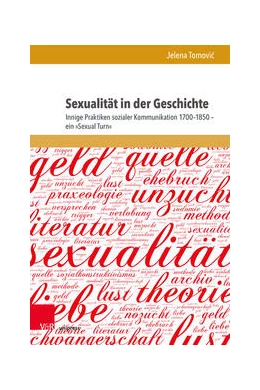 Abbildung von Tomovic | Sexualität in der Geschichte | 1. Auflage | 2024 | beck-shop.de