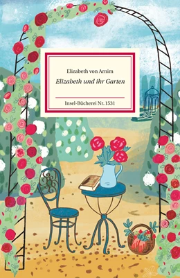 Abbildung von Arnim | Elizabeth und ihr Garten | 1. Auflage | 2024 | beck-shop.de