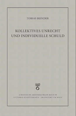 Abbildung von Beinder | Kollektives Unrecht und individuelle Schuld | 1. Auflage | 2023 | beck-shop.de