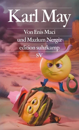 Abbildung von Maci / Nergiz | Karl May | 1. Auflage | 2024 | beck-shop.de