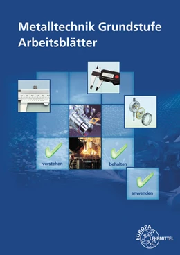 Abbildung von Morgner / Schellmann | Metalltechnik Grundstufe Arbeitsblätter | 8. Auflage | 2023 | beck-shop.de