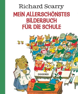Abbildung von Scarry | Mein allerschönstes Bilderbuch für die Schule | 1. Auflage | 2024 | beck-shop.de
