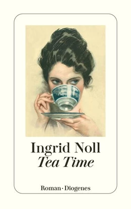 Abbildung von Noll | Tea Time | 1. Auflage | 2024 | beck-shop.de