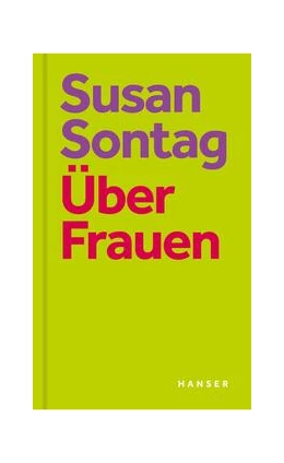 Abbildung von Sontag / Rieff | Über Frauen | 1. Auflage | 2024 | beck-shop.de