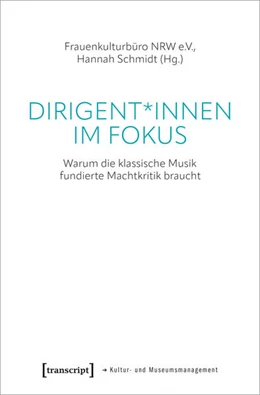 Abbildung von Schmidt | Dirigent*innen im Fokus | 1. Auflage | 2023 | beck-shop.de
