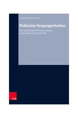 Abbildung von Jungwirth | Politische Vergangenheiten | 1. Auflage | 2024 | beck-shop.de