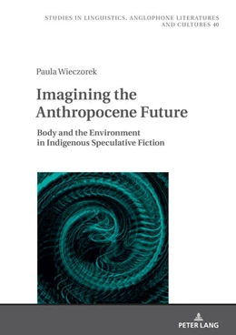 Abbildung von Wieczorek | Imagining the Anthropocene Future | 1. Auflage | 2023 | beck-shop.de