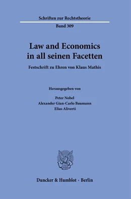 Abbildung von Baumann / Nobel | Law and Economics in all seinen Facetten. | 1. Auflage | 2023 | 309 | beck-shop.de