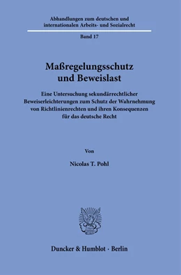 Abbildung von Pohl | Maßregelungsschutz und Beweislast. | 1. Auflage | 2023 | 17 | beck-shop.de