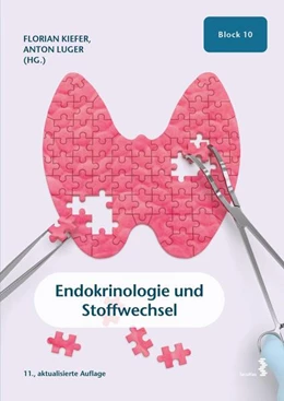Abbildung von Kiefer / Luger | Endokrinologie und Stoffwechsel | 11. Auflage | 2024 | beck-shop.de