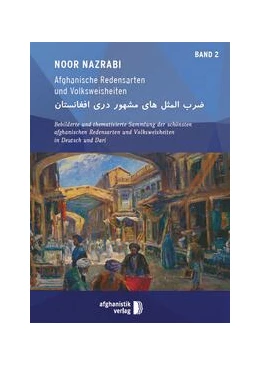 Abbildung von Noor | Afghanische Redensarten und Volksweisheiten BAND 2 eBook | 2. Auflage | 2023 | beck-shop.de