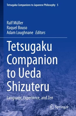 Abbildung von Müller / Bouso | Tetsugaku Companion to Ueda Shizuteru | 1. Auflage | 2023 | 5 | beck-shop.de