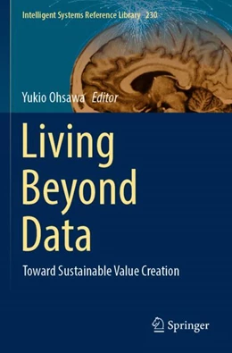 Abbildung von Ohsawa | Living Beyond Data | 1. Auflage | 2023 | 230 | beck-shop.de