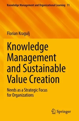 Abbildung von Kragulj | Knowledge Management and Sustainable Value Creation | 1. Auflage | 2023 | 11 | beck-shop.de