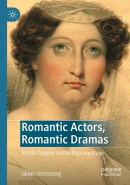 Abbildung von Armstrong | Romantic Actors, Romantic Dramas | 1. Auflage | 2023 | beck-shop.de