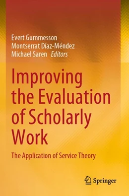 Abbildung von Gummesson / Díaz-Méndez | Improving the Evaluation of Scholarly Work | 1. Auflage | 2023 | beck-shop.de