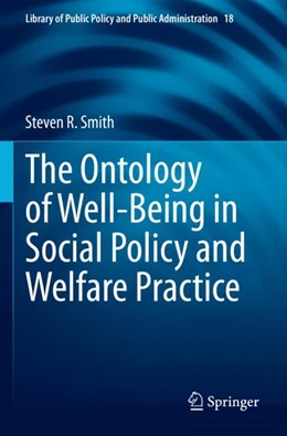 Abbildung von Smith | The Ontology of Well-Being in Social Policy and Welfare Practice | 1. Auflage | 2023 | 18 | beck-shop.de