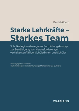 Abbildung von Albert / Rummelsberger Dienste für junge Menschen (RDJ) | Starke Lehrkräfte – Starkes Team | 1. Auflage | 2023 | beck-shop.de