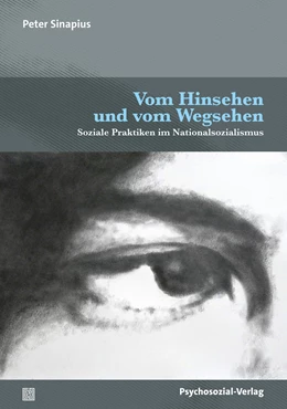 Abbildung von Sinapius | Vom Hinsehen und vom Wegsehen | 1. Auflage | 2023 | beck-shop.de