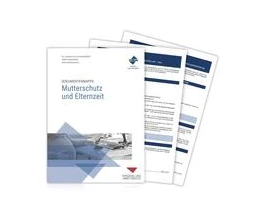 Abbildung von Dokumentenmappe Mutterschutz und Elternzeit | 5. Auflage | 2023 | beck-shop.de