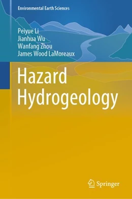Abbildung von Li / Wu | Hazard Hydrogeology | 1. Auflage | 2023 | beck-shop.de