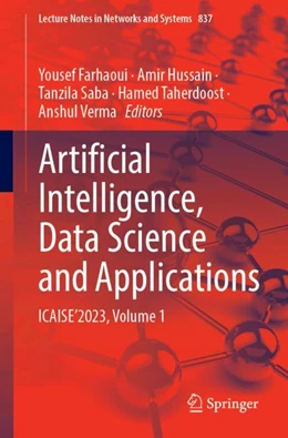 Abbildung von Farhaoui / Hussain | Artificial Intelligence, Data Science and Applications | 1. Auflage | 2024 | 837 | beck-shop.de