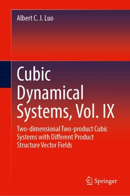 Abbildung von Luo | Cubic Dynamical Systems, Vol. IX | 1. Auflage | 2024 | beck-shop.de
