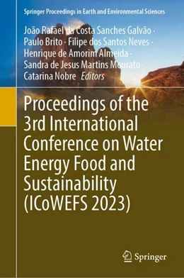 Abbildung von Galvão / Brito | Proceedings of the 3rd International Conference on Water Energy Food and Sustainability (ICoWEFS 2023) | 1. Auflage | 2024 | beck-shop.de