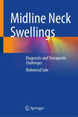 Abbildung von Sakr | Midline Neck Swellings | 1. Auflage | 2024 | beck-shop.de