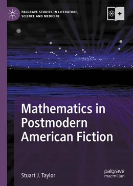Abbildung von Taylor | Mathematics in Postmodern American Fiction | 1. Auflage | 2024 | beck-shop.de