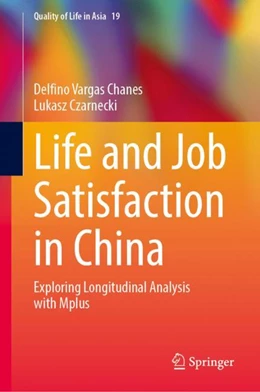 Abbildung von Vargas Chanes / Czarnecki | Life and Job Satisfaction in China | 1. Auflage | 2023 | 19 | beck-shop.de
