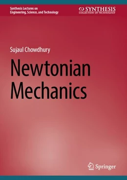 Abbildung von Chowdhury | Newtonian Mechanics | 1. Auflage | 2024 | beck-shop.de