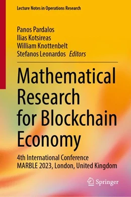 Abbildung von Pardalos / Kotsireas | Mathematical Research for Blockchain Economy | 1. Auflage | 2023 | beck-shop.de
