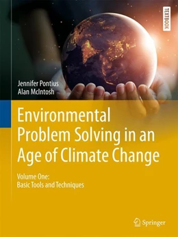 Abbildung von Pontius / McIntosh | Environmental Problem Solving in an Age of Climate Change | 1. Auflage | 2024 | beck-shop.de