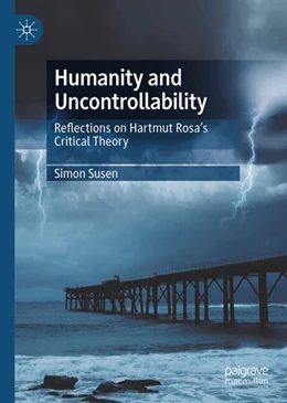 Abbildung von Susen | Humanity and Uncontrollability | 1. Auflage | 2024 | beck-shop.de