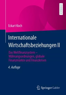 Abbildung von Koch | Internationale Wirtschaftsbeziehungen II | 4. Auflage | 2024 | beck-shop.de