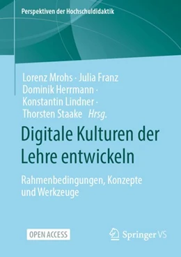 Abbildung von Mrohs / Franz | Digitale Kulturen der Lehre entwickeln | 1. Auflage | 2024 | beck-shop.de