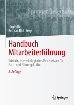 Abbildung von Felfe / van Dick | Handbuch Mitarbeiterführung | 2. Auflage | 2024 | beck-shop.de