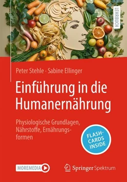 Abbildung von Stehle / Ellinger | Einführung in die Humanernährung | 1. Auflage | 2024 | beck-shop.de
