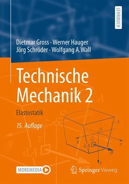 Abbildung von Gross / Hauger | Technische Mechanik 2 | 15. Auflage | 2024 | beck-shop.de