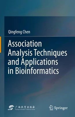 Abbildung von Chen | Association Analysis Techniques and Applications in Bioinformatics | 1. Auflage | 2024 | beck-shop.de
