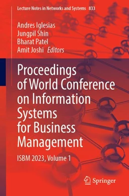 Abbildung von Iglesias / Shin | Proceedings of World Conference on Information Systems for Business Management | 1. Auflage | 2024 | 833 | beck-shop.de