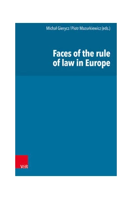 Abbildung von Gierycz / Mazurkiewicz | Faces of the rule of law in Europe | 1. Auflage | 2024 | beck-shop.de