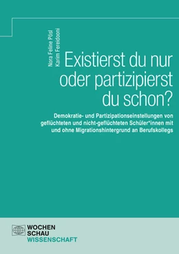 Abbildung von Pösl / Fereidooni | Existierst du nur oder partizipierst du schon? | 1. Auflage | 2023 | beck-shop.de