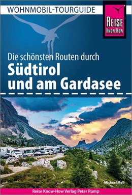 Abbildung von Moll | Reise Know-How Wohnmobil-Tourguide Südtirol und Gardasee | 7. Auflage | 2024 | beck-shop.de