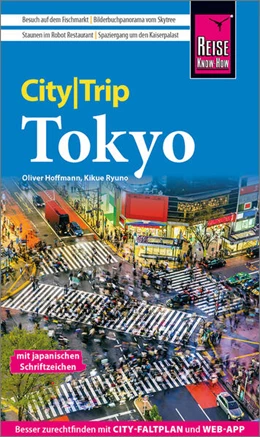 Abbildung von Ryuno / Hoffmann | Reise Know-How CityTrip Tokyo | 3. Auflage | 2024 | beck-shop.de