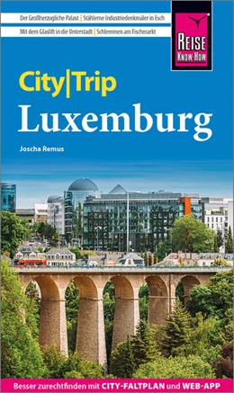 Abbildung von Remus | Reise Know-How CityTrip Luxemburg | 7. Auflage | 2024 | beck-shop.de