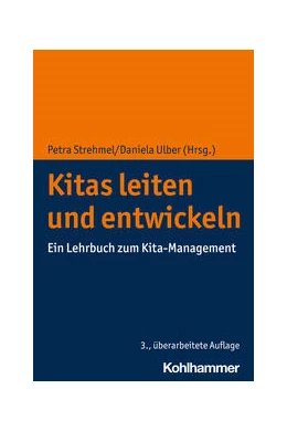 Abbildung von Strehmel / Ulber | Kitas leiten und entwickeln | 3. Auflage | 2023 | beck-shop.de