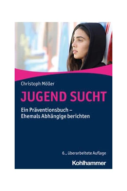 Abbildung von Möller | JUGEND SUCHT | 6. Auflage | 2024 | beck-shop.de
