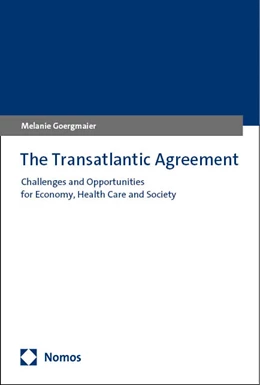 Abbildung von Goergmaier | The Transatlantic Agreement | 1. Auflage | 2024 | beck-shop.de